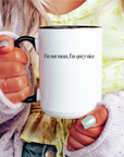 I'm not mean, I'm spicy nice 15oz Mug