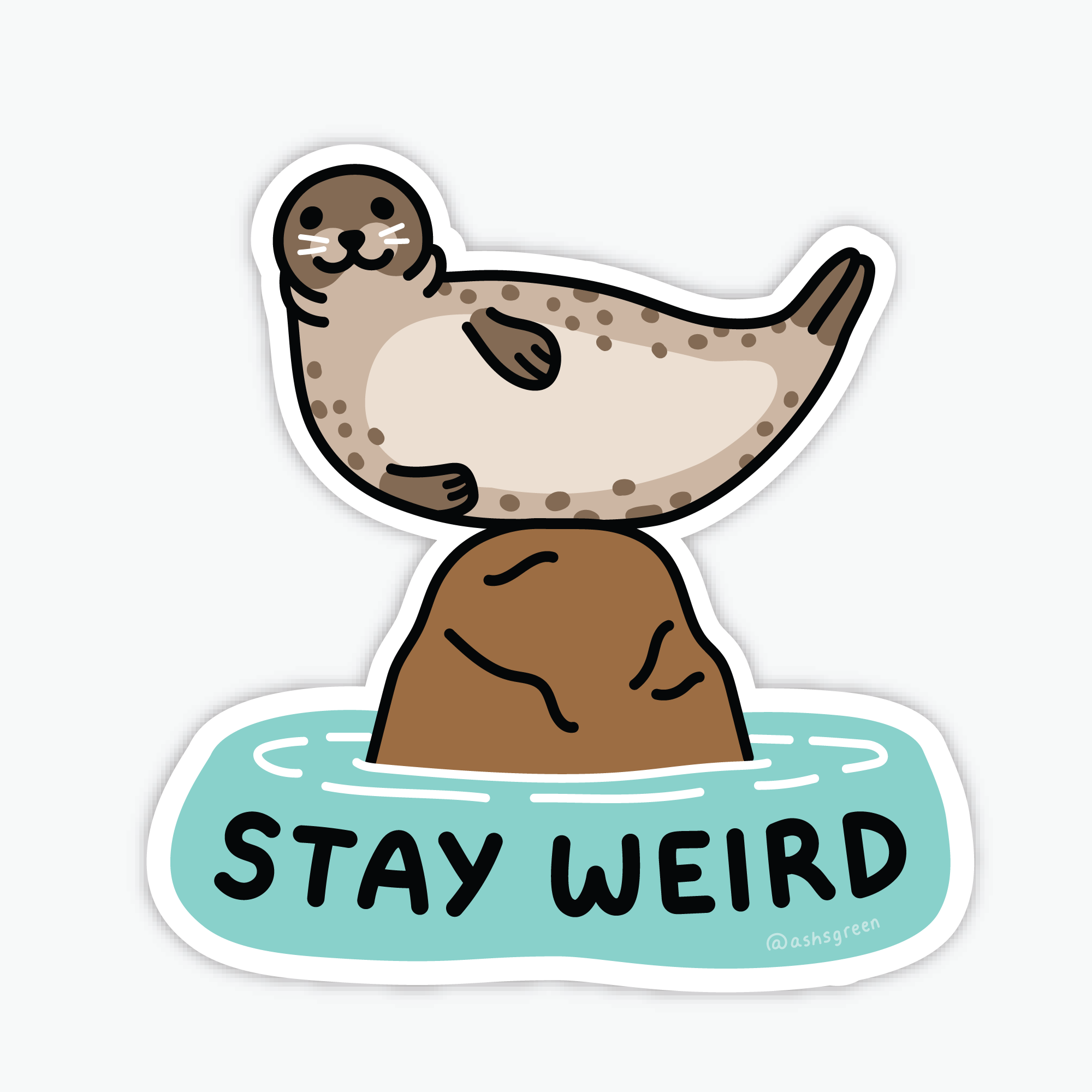 'Stay Weird' Cute Seal - 3" vinyl sticker